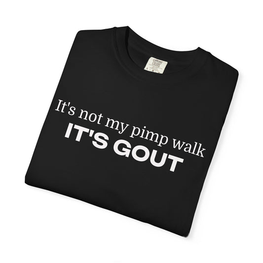 Funny Gout T-Shirt