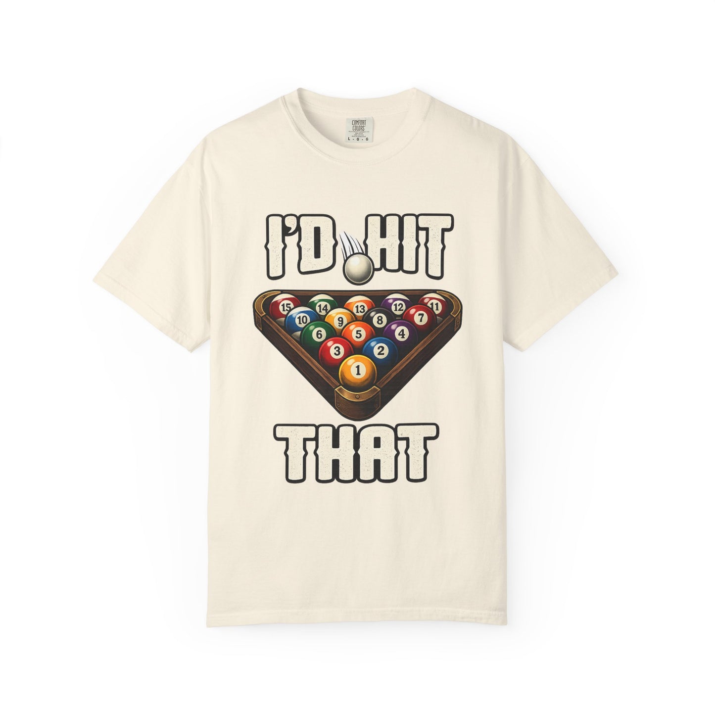 Billiards "I'd Hit That" T-Shirt