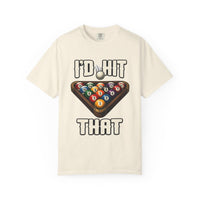 Billiards "I'd Hit That" T-Shirt