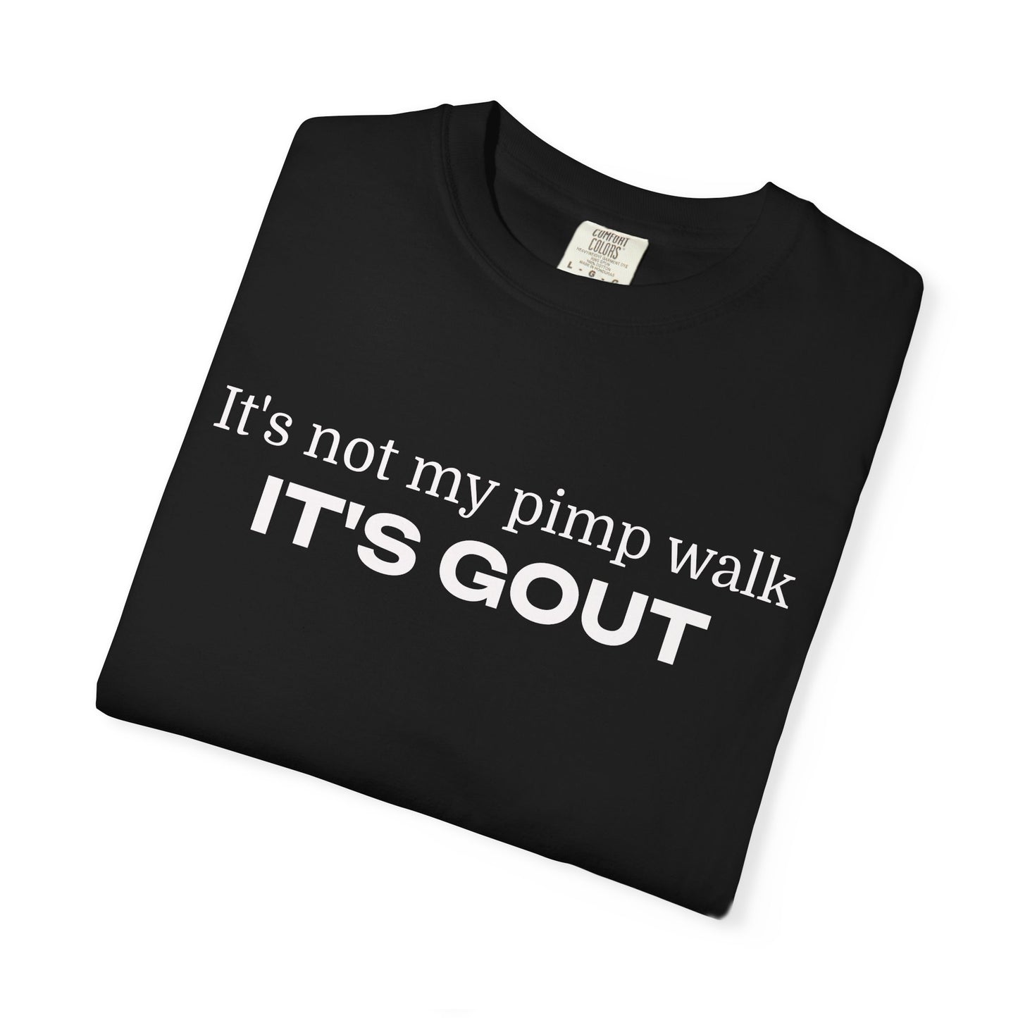 Funny Gout T-Shirt