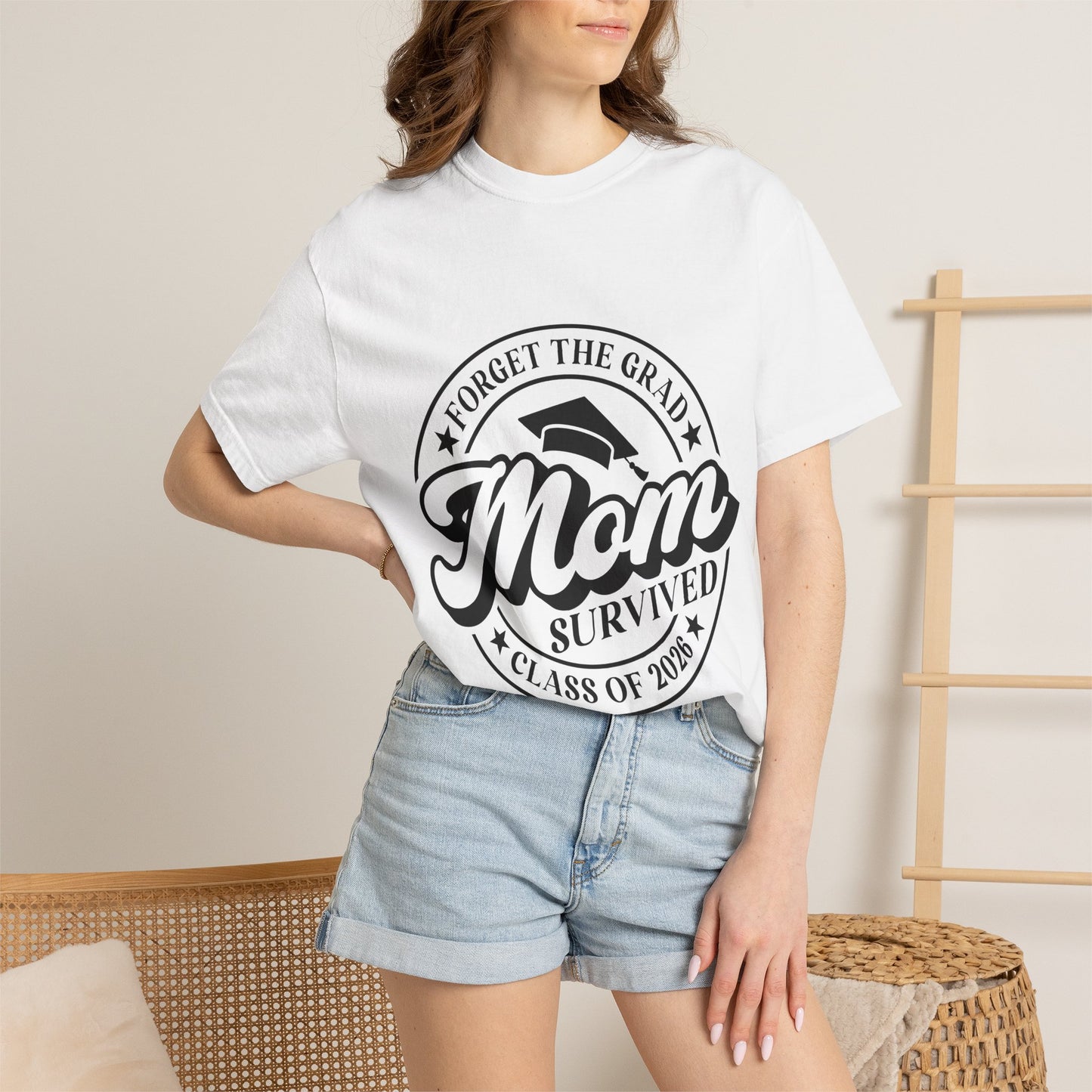 Forget the Grad, Mom Survived Class of 2026 T-Shirt