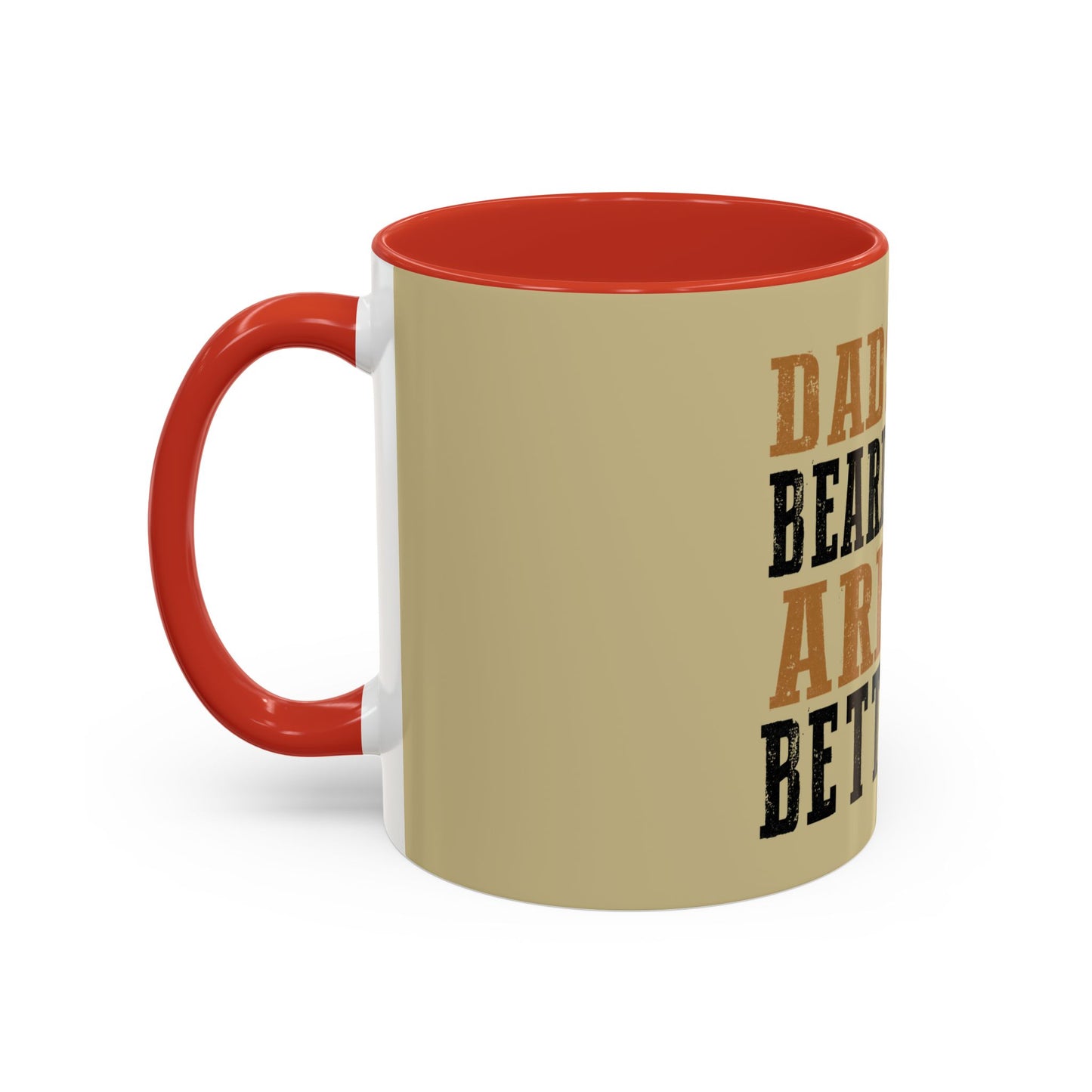 Dads With Beards Are Better Coffee Mug