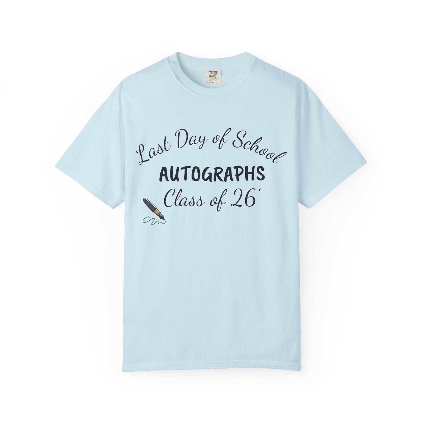 Last Day of School "Autographs" T‑Shirt — Class of '26 Keepsake