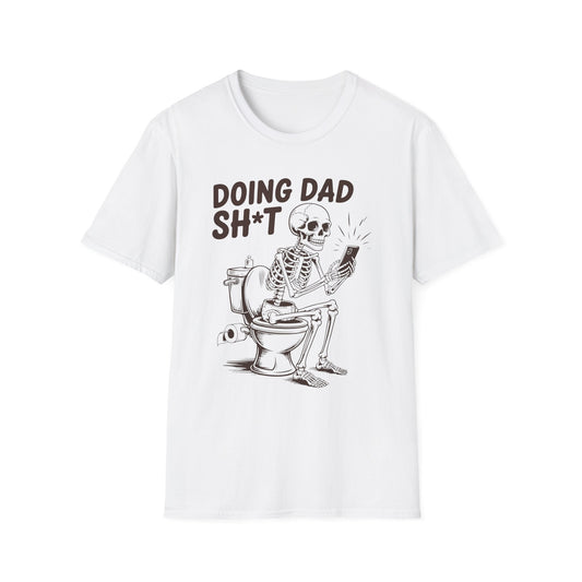 Dad Skeleton — "Doing Dad Sh*t" Graphic Tee