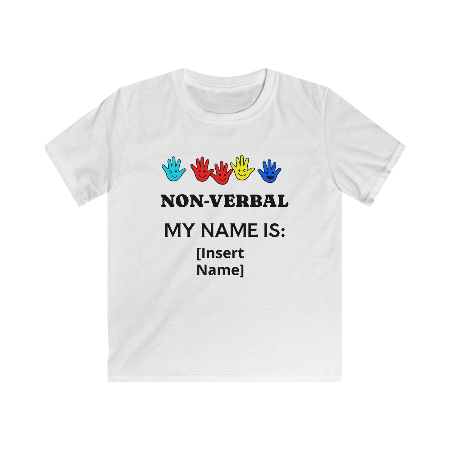 Kids Non-Verbal My Name is (Add Name) Tee