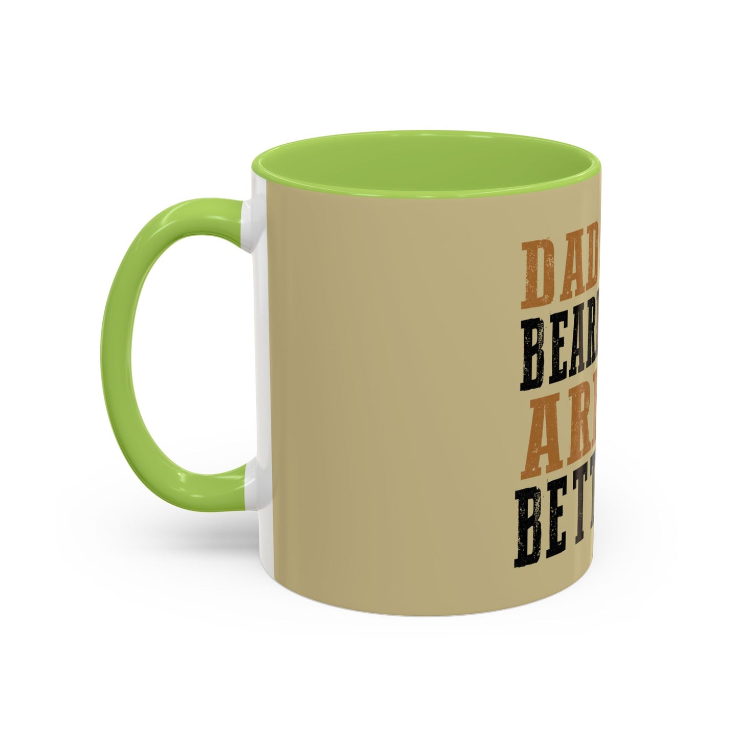 Dads With Beards Are Better Coffee Mug