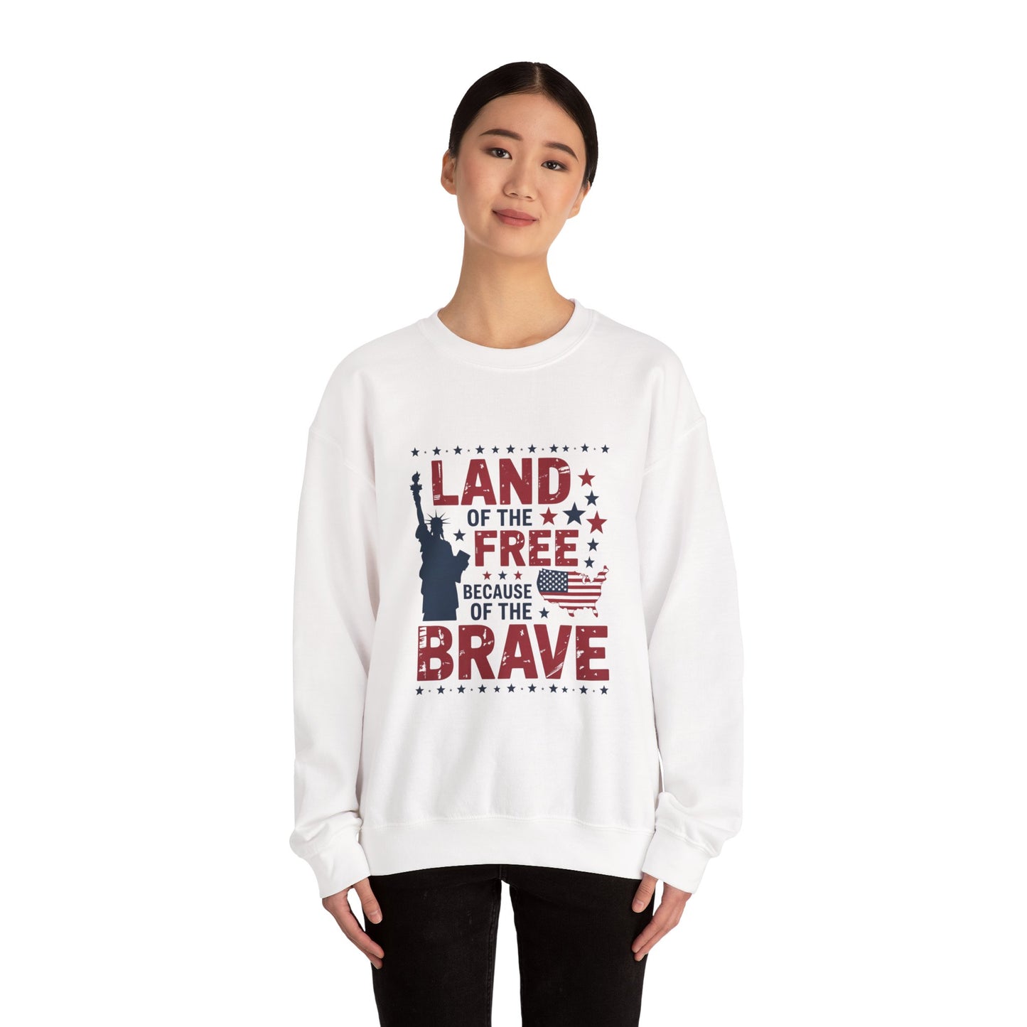 Crewneck Sweatshirt - "Land of the Free Because of the Brave" Patriotic USA Design