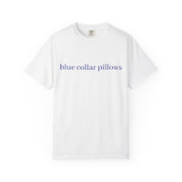 Blue Collar Pillows Graphic Tee