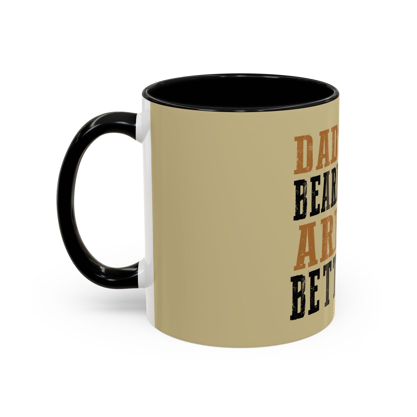 Dads With Beards Are Better Coffee Mug